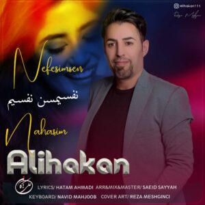 دانلود آهنگ علی هاکان نفسیمسن نفسیم
