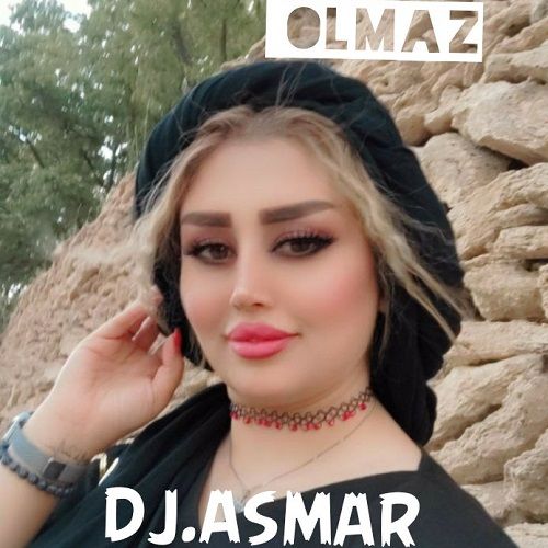 دانلود آهنگ دیجی اسمر به نام اولماز اولماز