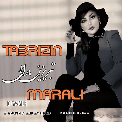 دانلود آهنگ دی جی یامور به نام تبریزین مارالی