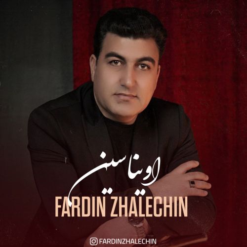 دانلود آهنگ فردین ژاله چین اویناسین دانلود آهنگ فردین ژاله چین اویناسین