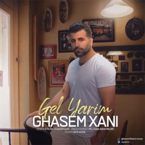 دانلود آهنگ قاسم خانی به نام گل یاریم