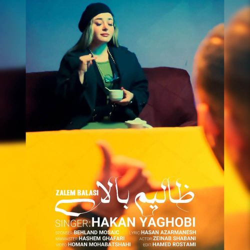 دانلود آهنگ ظالیم بالاسی از هاکان یعقوبی