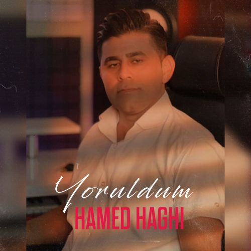 دانلود آهنگ حامد حقی یورولدوم