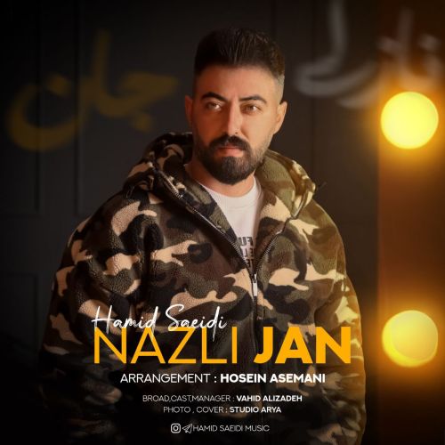 دانلود آهنگ حمید سعیدی نازلی جان دانلود آهنگ حمید سعیدی نازلی جان