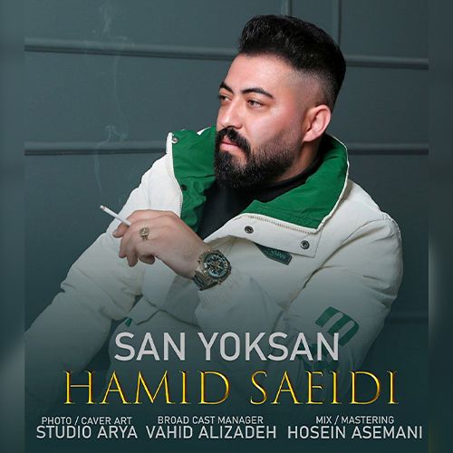دانلود آهنگ حمید سعیدی سن یوکسان