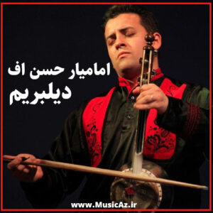 دانلود آهنگ ایمام یار حسنوف به نام دیلبریم
