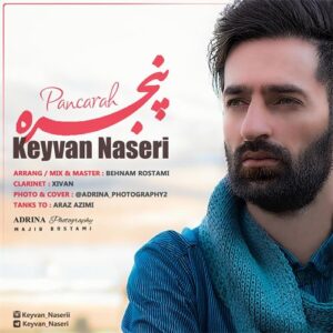 دانلود آهنگ کیوان ناصری به نام پنجره
