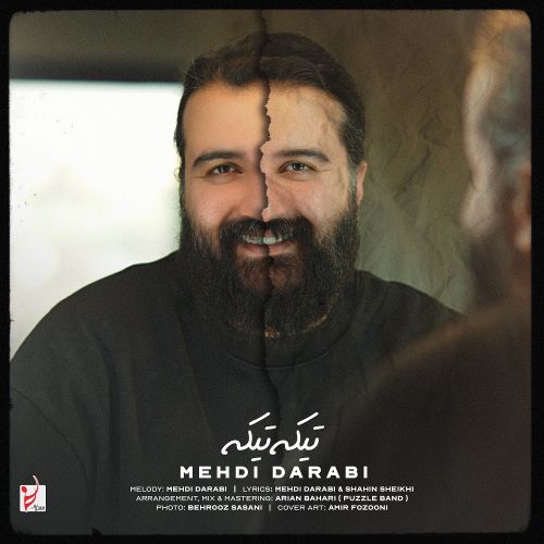 دانلود آهنگ مهدی دارابی (هوروش) به نام تیکه تیکه دانلود آهنگ مهدی دارابی (هوروش) به نام تیکه تیکه