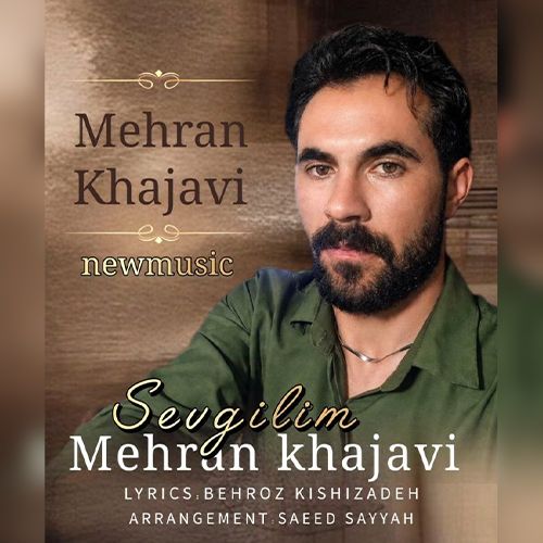 دانلود آهنگ مهران خواجوی سوگیلیم دانلود آهنگ مهران خواجوی سوگیلیم