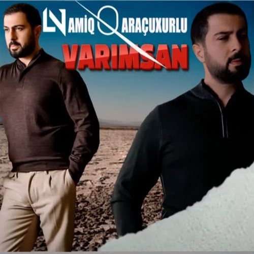دانلود آهنگ نامیک قاراچوخورلو واریمسان