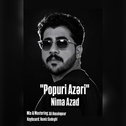 دانلود آهنگ نیما آزاد پاپوری