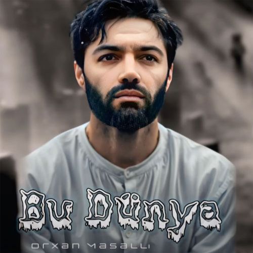 دانلود آهنگ اورخان ماسالی بو دونیا