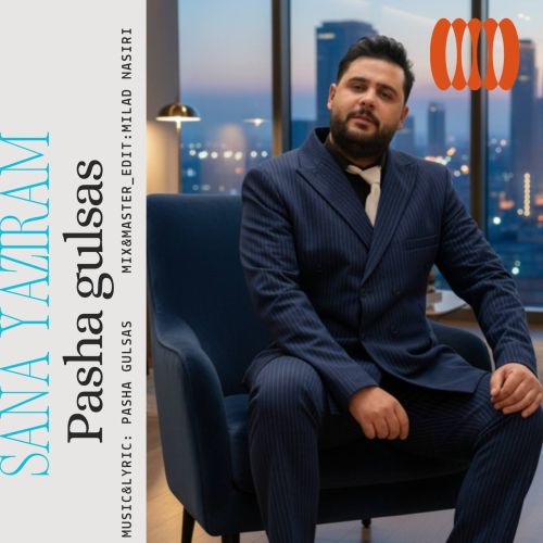 دانلود آهنگ پاشا گولسس سنه یازیرام