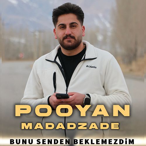 دانلود آهنگ پویان مددزاده بونو سندن بکلمزدیم دانلود آهنگ پویان مددزاده بونو سندن بکلمزدیم