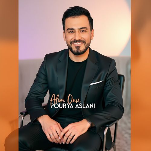 دانلود آهنگ پوریا اصلانی آلیم اونو دانلود آهنگ پوریا اصلانی آلیم اونو
