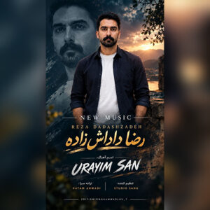 دانلود آهنگ رضا داداش زاده بنام اورییم سن