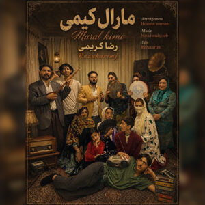 دانلود آهنگ رضا کریمی بنام مارال کیمی