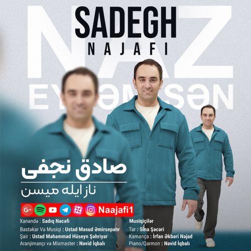 دانلود آهنگ صادق نجفی ناز ایله میسن