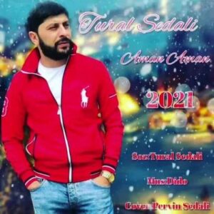 دانلود آهنگ تورال صدالی به نام امان امان