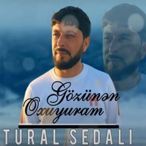 دانلود آهنگ تورال صدالی به نام گوزونن اوخویورام