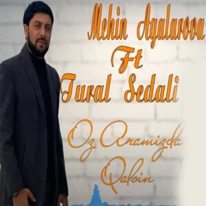 دانلود آهنگ تورال صدالی به نام اوز آرامیزدا قالسین