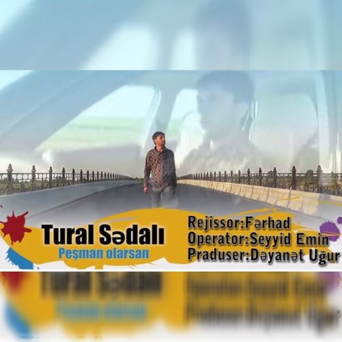 دانلود آهنگ تورال صدالی به نام پشمان اولارسان