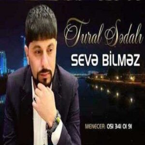 دانلود آهنگ تورال صدالی به نام سئوه بیلمز