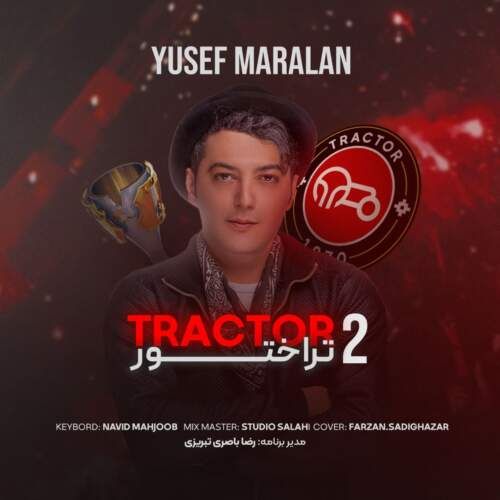 دانلود آهنگ یوسف مارالان به نام تراختور ۲