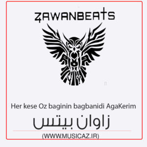دانلود آهنگ زاوان بیتس به نام هر کس اوز ببگین بینیب دی (آقا کریم)
